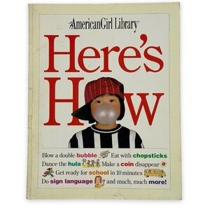 American Girl Library Vintage book 'Here's How' Paperback By Evert, Jodi